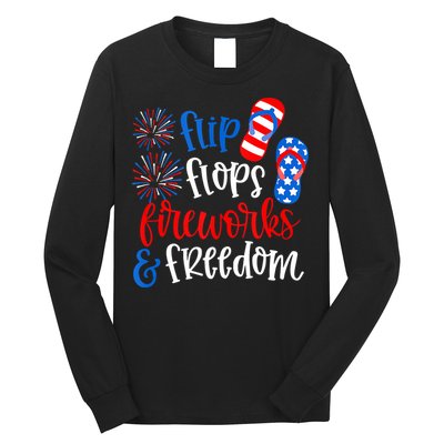 Flip Flops Fireworks And Freedom 4th Of July Us Flag Long Sleeve Shirt
