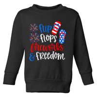 Flip Flops Fireworks And Freedom 4th Of July Us Flag Toddler Sweatshirt