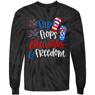 Flip Flops Fireworks And Freedom 4th Of July Us Flag Tie-Dye Long Sleeve Shirt