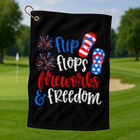 Flip Flops Fireworks And Freedom 4th Of July Us Flag Golf Towel