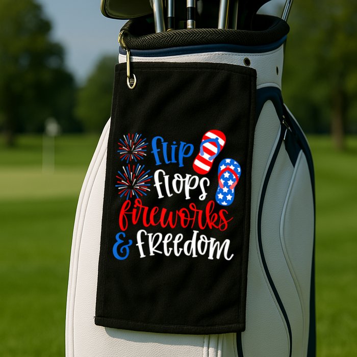 Flip Flops Fireworks And Freedom 4th Of July Us Flag Golf Towel