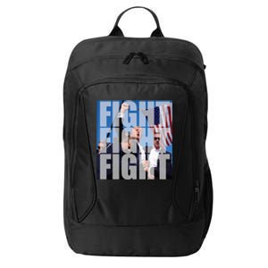 Fight Fight Fight Donald Trump 2024 Usa Election City Backpack