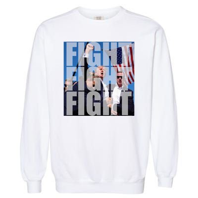 Fight Fight Fight Donald Trump 2024 Usa Election Garment-Dyed Sweatshirt