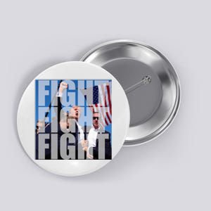 Fight Fight Fight Donald Trump 2024 Usa Election Button