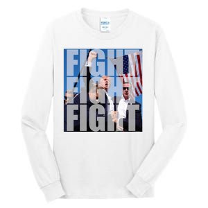 Fight Fight Fight Donald Trump 2024 Usa Election Tall Long Sleeve T-Shirt