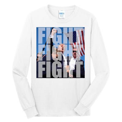 Fight Fight Fight Donald Trump 2024 Usa Election Tall Long Sleeve T-Shirt