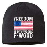 Freedom Favorite F Word America Libertarian Conservative USA Sustainable Beanie