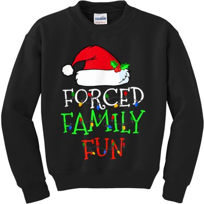 Forced Family Fun Sarcastic Christmas Pajama Family Funny Kids Sweatshirt