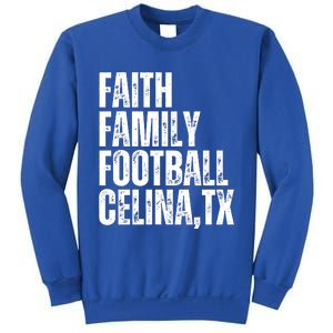 Faith Family Football Celina Texas Bobcats Sweatshirt