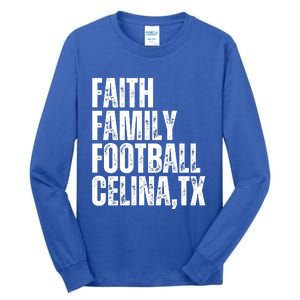 Faith Family Football Celina Texas Bobcats Tall Long Sleeve T-Shirt