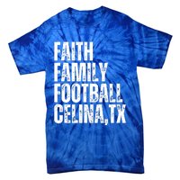 Faith Family Football Celina Texas Bobcats Tie-Dye T-Shirt