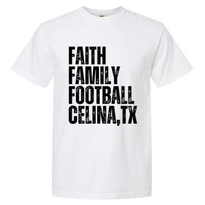 Faith Family Football Celina Texas Bobcats Garment-Dyed Heavyweight T-Shirt