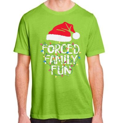 Forced Family Fun Sarcastic Christmas Funny Adult ChromaSoft Performance T-Shirt