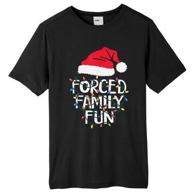 Forced Family Fun Sarcastic Christmas Funny Tall Fusion ChromaSoft Performance T-Shirt