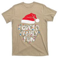 Forced Family Fun Sarcastic Christmas Funny T-Shirt