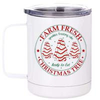 Funny Farm Fresh Christmas Tree Cakes Family Xmas Pajamas 12 oz Stainless Steel Tumbler Cup