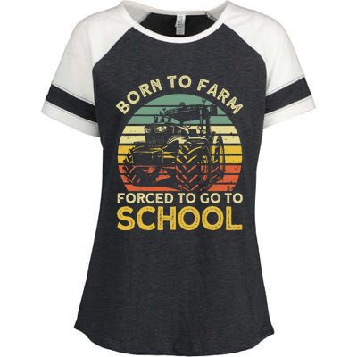 Funny Farming Farmers Born To Farm Forced To Go To School Enza Ladies Jersey Colorblock Tee