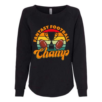 Football Fantasy Football Champ Fantasy Football Player Womens California Wash Sweatshirt