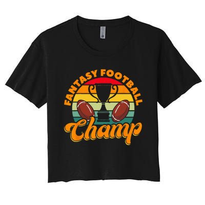 Football Fantasy Football Champ Fantasy Football Player Women's Crop Top Tee