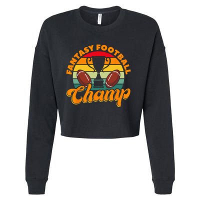 Football Fantasy Football Champ Fantasy Football Player Cropped Pullover Crew