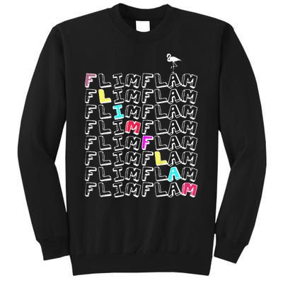 Flim Flam  Funny Flamingo  Gift  Tall Sweatshirt