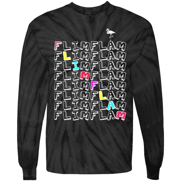 Flim Flam  Funny Flamingo  Gift  Tie-Dye Long Sleeve Shirt