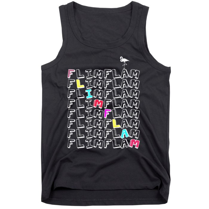 Flim Flam  Funny Flamingo  Gift  Tank Top