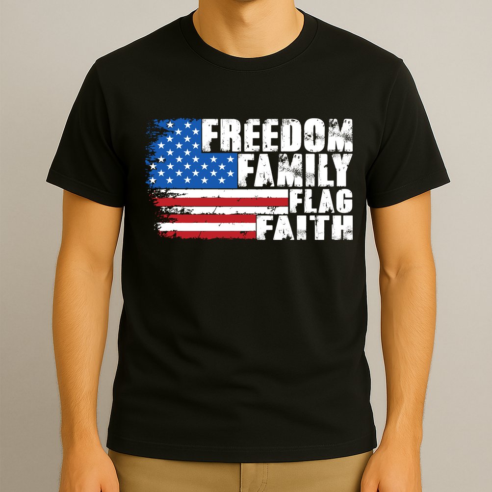 Freedom Family Flag Faith T-Shirt