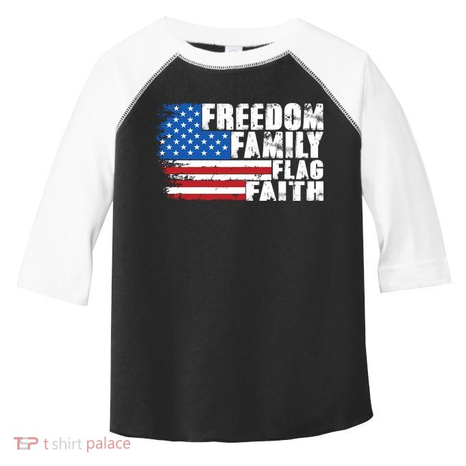 Freedom Family Flag Faith Toddler Fine Jersey T-Shirt
