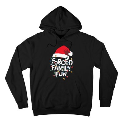 Forced Family Fun Sarcastic Christmas Funny Xmas Pajamas Hoodie