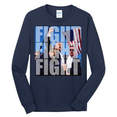 Fight Fight Fight For Donald Trump 2024 Usa Election Voting Tall Long Sleeve T-Shirt