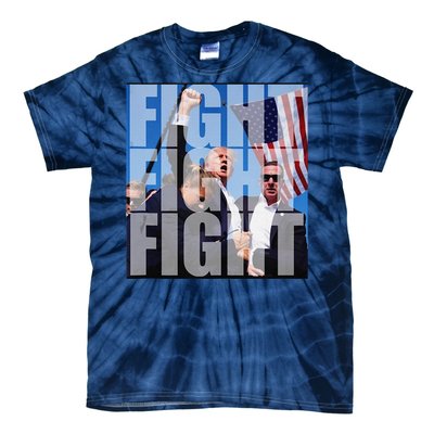 Fight Fight Fight For Donald Trump 2024 Usa Election Voting Tie-Dye T-Shirt