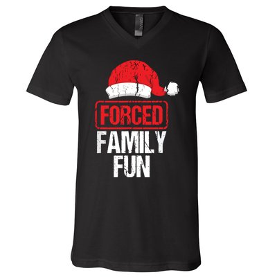 Forced Family Fun Winter Holidays Funny Christmas V-Neck T-Shirt