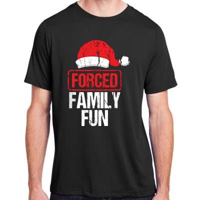 Forced Family Fun Winter Holidays Funny Christmas Adult ChromaSoft Performance T-Shirt