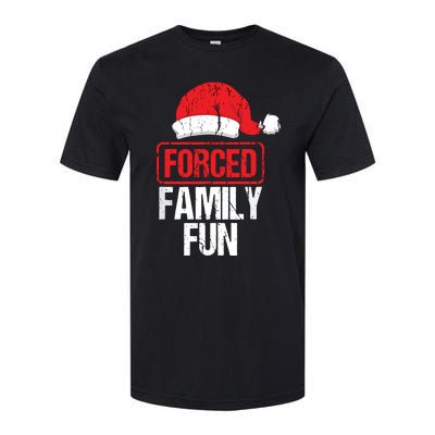 Forced Family Fun Winter Holidays Funny Christmas Softstyle CVC T-Shirt