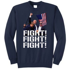 Fight Fight Fight Usa Flag Donald Trump 2024 Rally Presidential Election Tall Sweatshirt