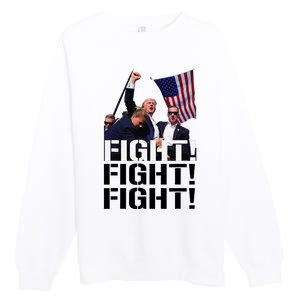 Fight Fight Fight Usa Flag Donald Trump 2024 Rally Presidential Election Premium Crewneck Sweatshirt