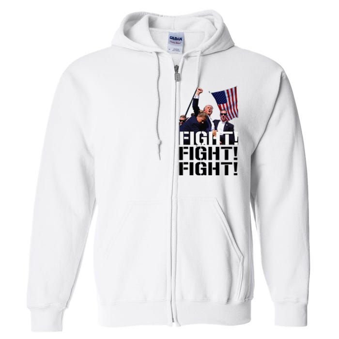 Fight Fight Fight Usa Flag Donald Trump 2024 Rally Presidential Election Full Zip Hoodie