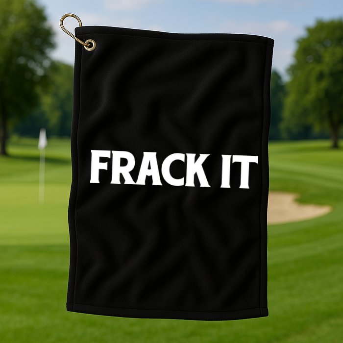 Funny Fracking Golf Towel