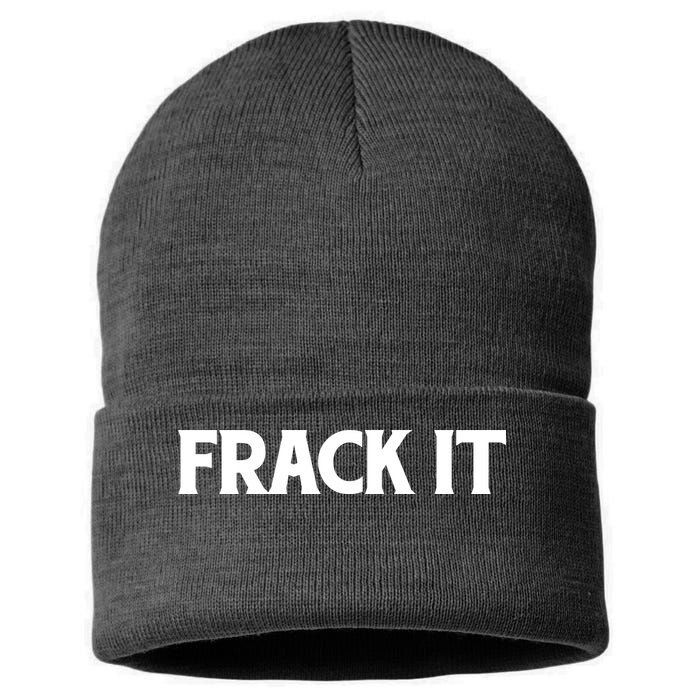 Funny Fracking Sustainable Knit Beanie