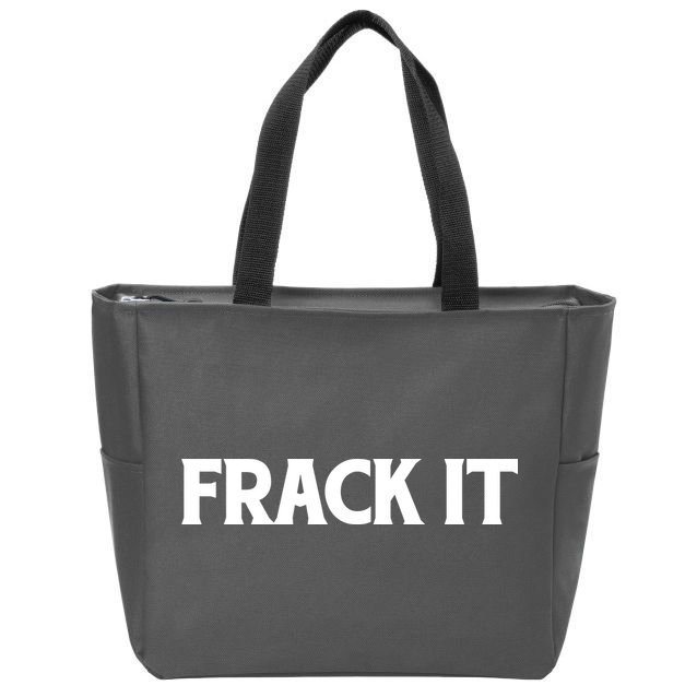 Funny Fracking Zip Tote Bag