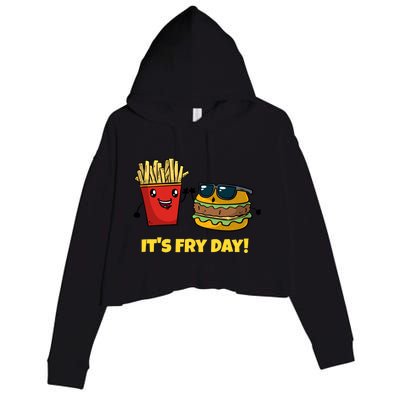 Funny Fast Food Hamburger It's Fry Day Burger Lover Gift Crop Fleece Hoodie