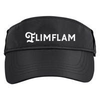 Flimflam Flim Flam Funny Sneaky Swindle Liar Sarcastic Adult Drive Performance Visor