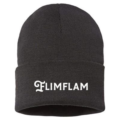 Flimflam Flim Flam Funny Sneaky Swindle Liar Sarcastic Sustainable Knit Beanie