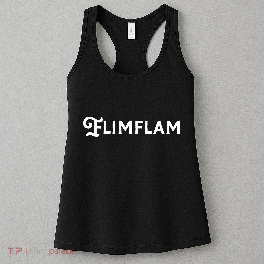 Flimflam Flim Flam Funny Sneaky Swindle Liar Sarcastic Womens Tank Top