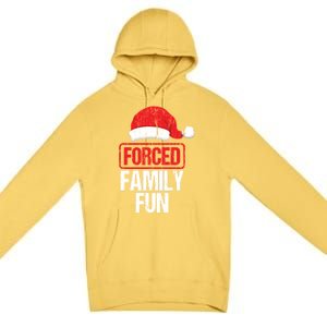 Forced Family Fun Winter Holidays Funny Christmas Gift Premium Pullover Hoodie