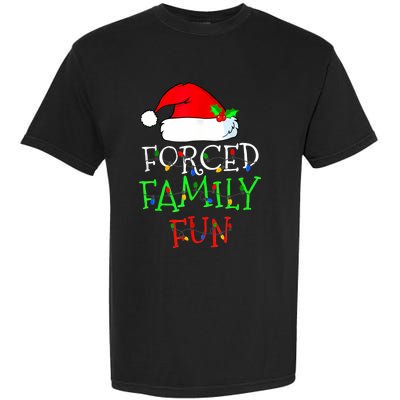 Forced Family Fun Sarcastic Christmas Pajama Family Funny Garment-Dyed Heavyweight T-Shirt