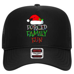 Forced Family Fun Sarcastic Christmas Pajama Family Funny High Crown Mesh Back Trucker Hat