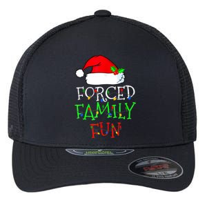 Forced Family Fun Sarcastic Christmas Pajama Family Funny Flexfit Unipanel Trucker Cap