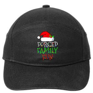 Forced Family Fun Sarcastic Christmas Pajama Family Funny 7-Panel Snapback Hat